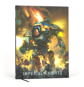 CODEX: IMPERIAL KNIGHTS (ENG) - 40k - gw-54-01 Damaged back cover LAST CHANCE TO BUY