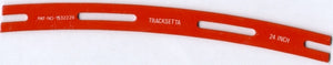 Track Laying Tool 24 OO 610mm Radius"